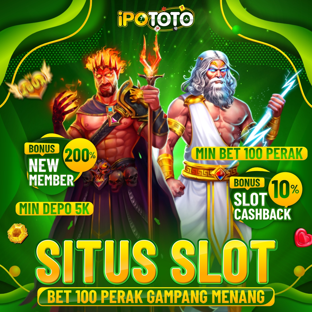 ipototo-situs-slot-bet-100-perak